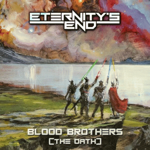 Eternity's End : Blood Brothers (The Oath)